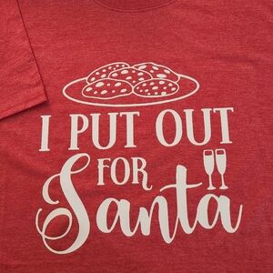 I Put Out For Santa Handmade Tee